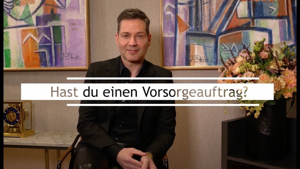 Lieber Alf, hast Du einen Vorsorgeauftrag?