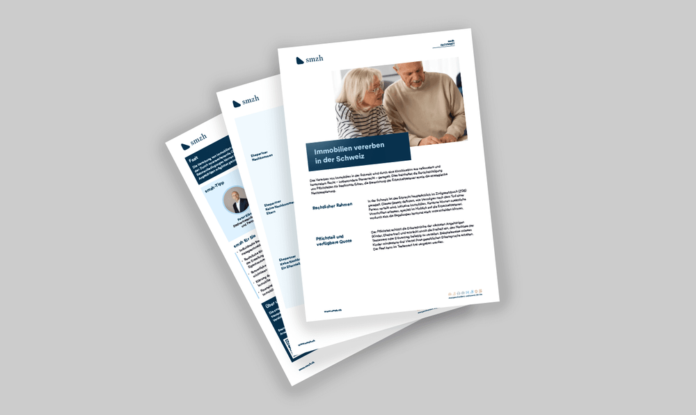 Immobilien vererben in der Schweiz